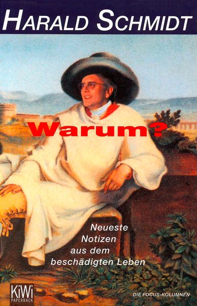 Warum?
