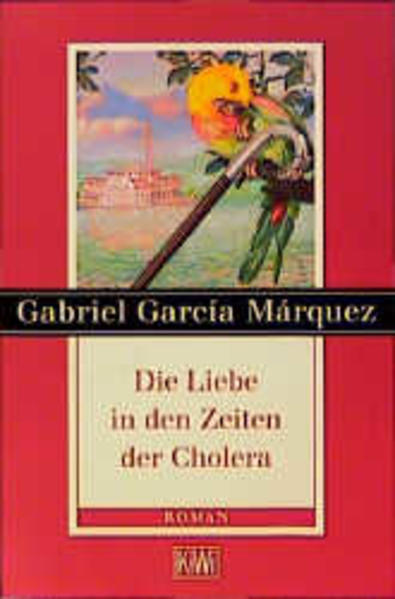 Die Liebe in den Zeiten der Cholera