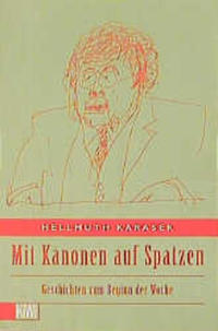 Mit Kanonen auf Spatzen