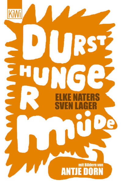 Durst Hunger Müde