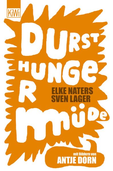 Durst Hunger Müde
