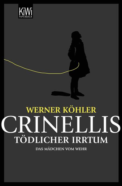 Crinellis tödlicher Irrtum