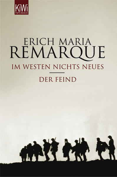Im Westen nichts Neues /Der Feind