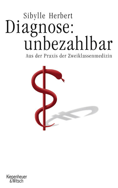Diagnose: unbezahlbar