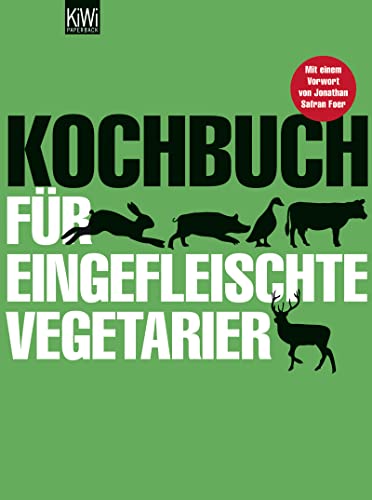 Kochbuch für eingefleischte Vegetarier