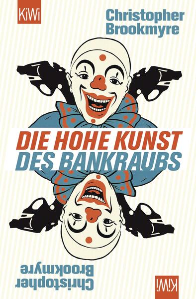 Die hohe Kunst des Bankraubs