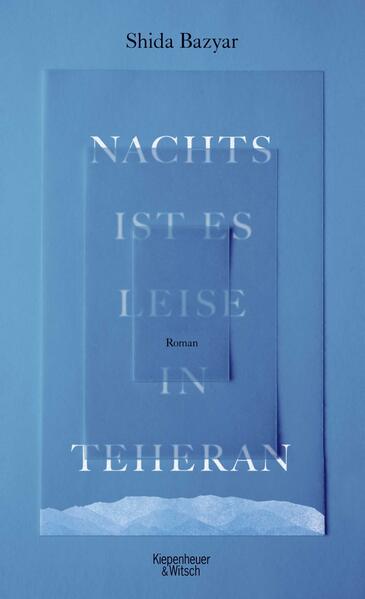 Nachts ist es leise in Teheran