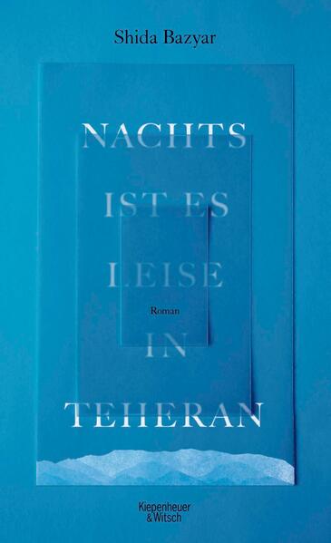 Nachts ist es leise in Teheran