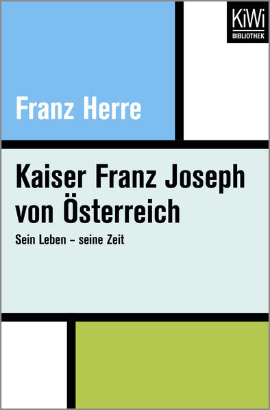 Kaiser Franz Joseph von Österreich