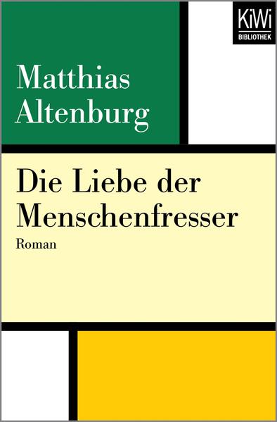 Die Liebe der Menschenfresser