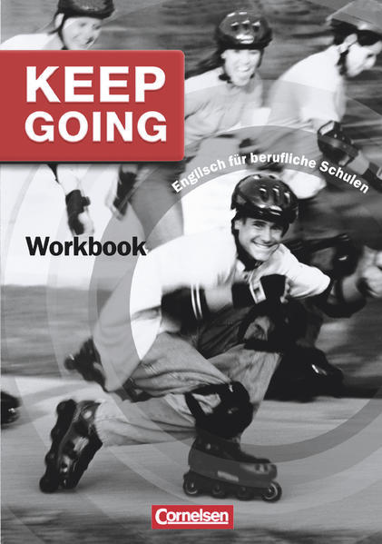 Keep Going - Englisch für berufliche Schulen - Third Edition - A2/B1