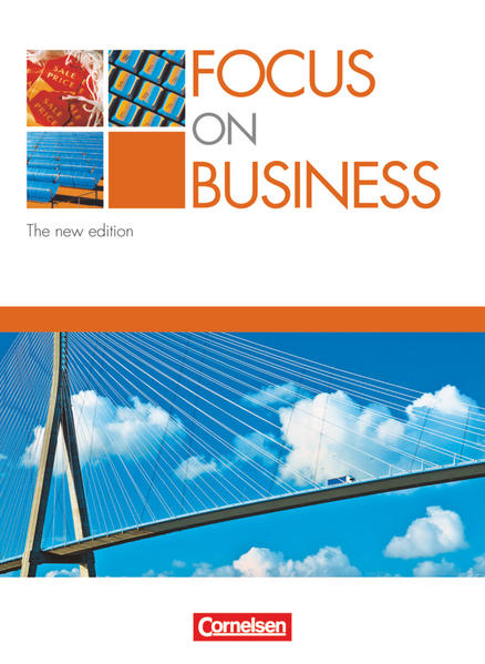 Focus on Business - Englisch für berufliche Schulen - Bisherige Ausgabe - B1/B2