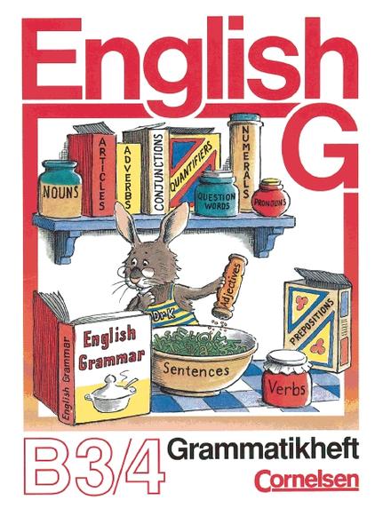 English G. Ausgabe B / Band 3/4: 7./8. Schuljahr - Grammatikheft