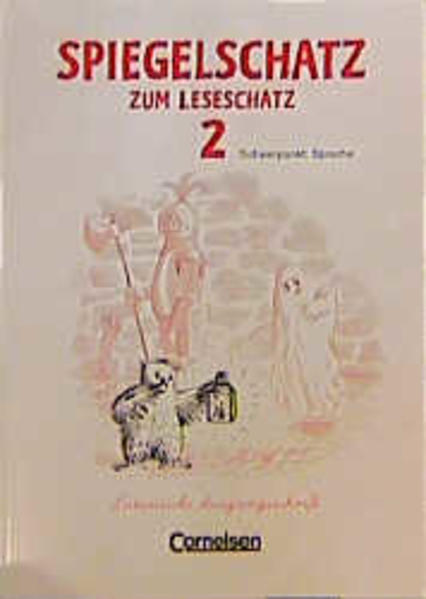 Leseschatz. Neubearbeitung / 2. Schuljahr - Spiegelschatz