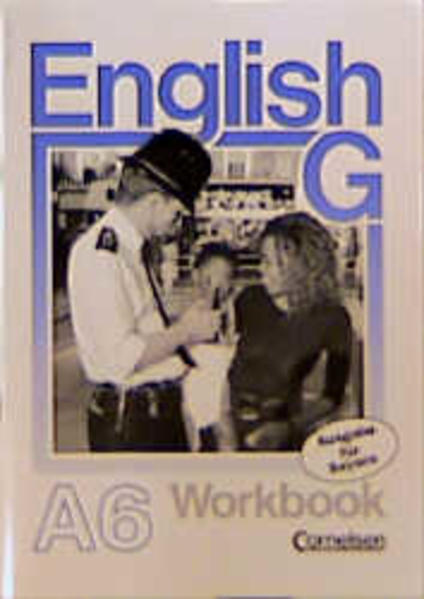 English G. Ausgabe A für Bayern / Band 6: 10. Jahrgangsstufe - Workbook