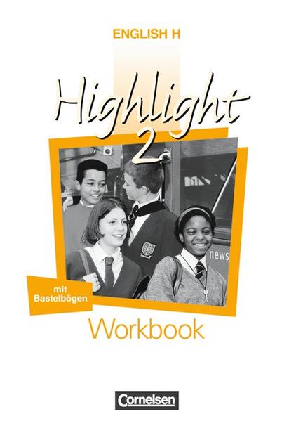 English H/Highlight - Allgemeine Ausgabe / Band 2: 6. Schuljahr - Workbook