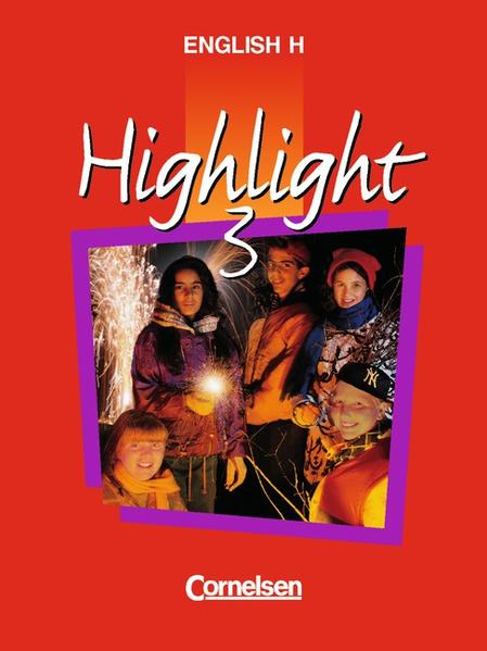 English H/Highlight - Allgemeine Ausgabe / Band 3: 7. Schuljahr - Schülerbuch