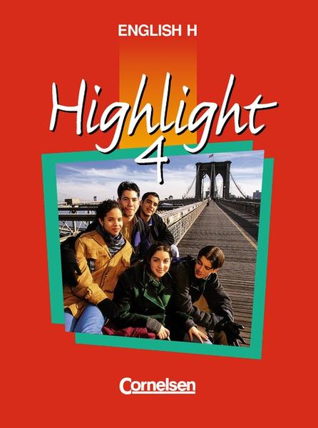 English H/Highlight - Ausgabe A / Band 4: 8. Schuljahr - Schülerbuch