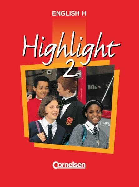 English H/Highlight. Allgemeine Ausgabe / Band 2: 6. Schuljahr - Schülerbuch