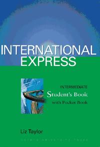 International Express. Sprachkurs für Berufstätige. First Edition / Intermediate - Student's Book (140 S.) with Pocket Book (32 S.)