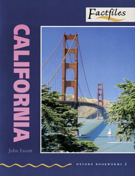 Oxford Bookworms - Factfiles / 7. Schuljahr, Stufe 2 - California