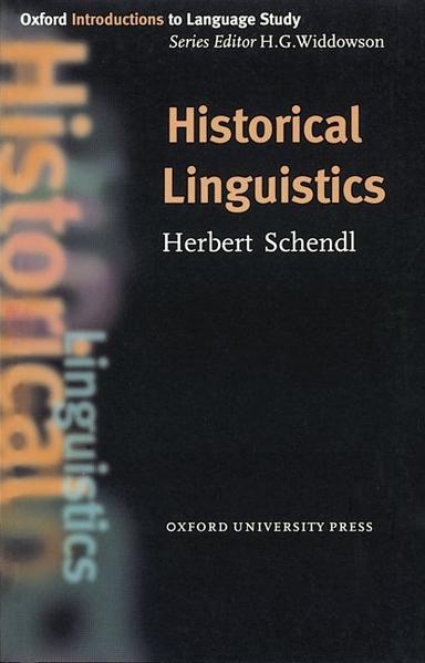 Oxford Introductions to Language Study / Historical Linguistics