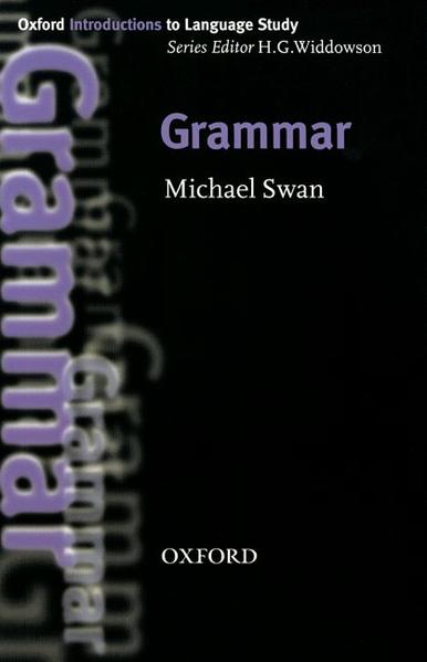 Oxford Introductions to Language Study / Grammar