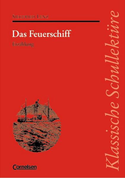 Klassische Schullektüre / Das Feuerschiff