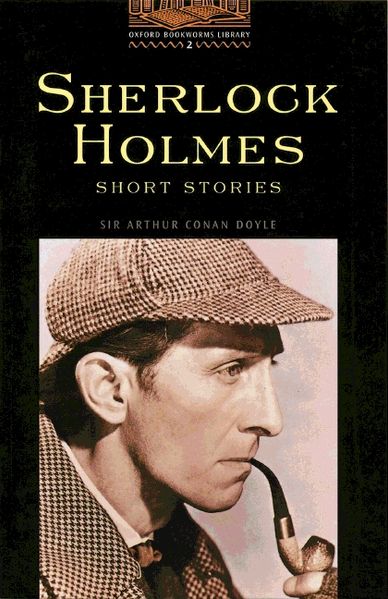 Oxford Bookworms Library / 7. Schuljahr, Stufe 2 - Sherlock Holmes