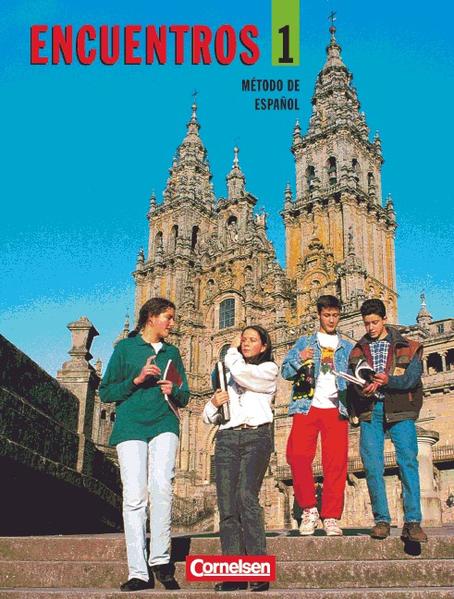 Encuentros - Bisherige Ausgabe / Band 1 - Schülerbuch