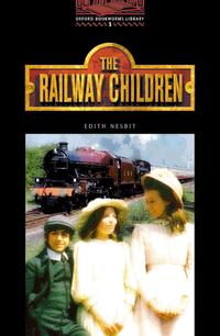 Oxford Bookworms Library / 8. Schuljahr, Stufe 2 - The Railway Children