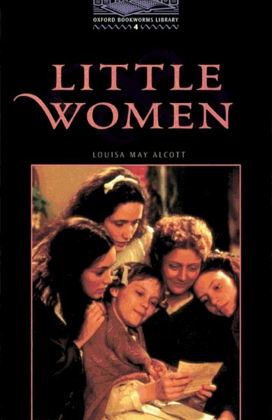 Oxford Bookworms Library / 9. Schuljahr, Stufe 2 - Little Women