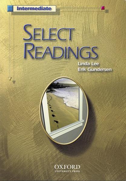 Select Readings / Intermediate: ab 5. Lernjahr (9. Schuljahr) - Student's Book