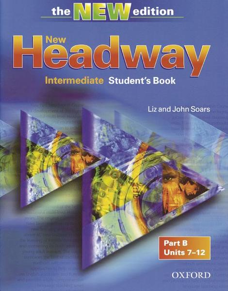 New Headway English Course. Third Edition / Intermediate (Third Edition) - Student's Book