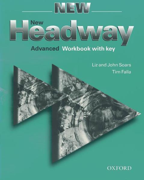 New Headway English Course. Third Edition / Advanced - Workbook with Key