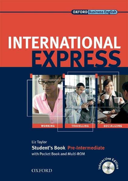 International Express. Sprachkurs für Berufstätige. New Edition / Pre-Intermediate - Student's Book with Pocket Book