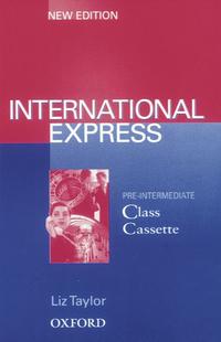 International Express. Sprachkurs für Berufstätige. New Edition / Pre-Intermediate - Class Cassette