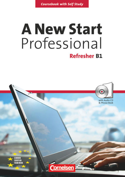 A New Start - Englisch für Wiedereinsteiger - Professional - B1: Refresher