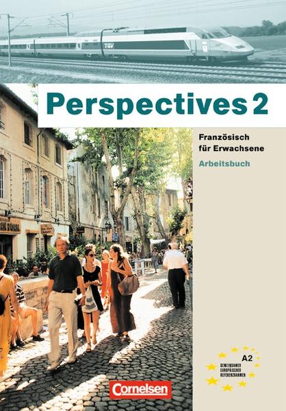 Perspectives - Ausgabe 2002 / A2 - Arbeitsbuch