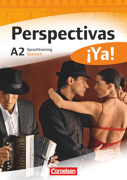 Perspectivas ¡Ya! - Spanisch für Erwachsene - Aktuelle Ausgabe - A2