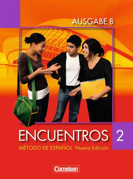 Encuentros - Ausgabe B / Band 2 - Schülerbuch