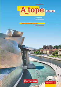 A tope - Spanisch Spätbeginner - Ausgabe 2010