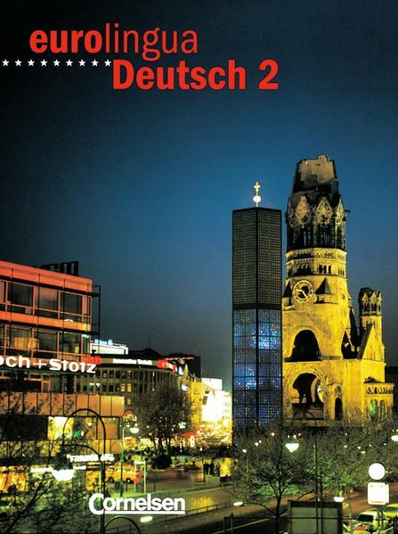 eurolingua. Deutsch als Fremdsprache / Band 2 - Kurs- und Arbeitsbuch