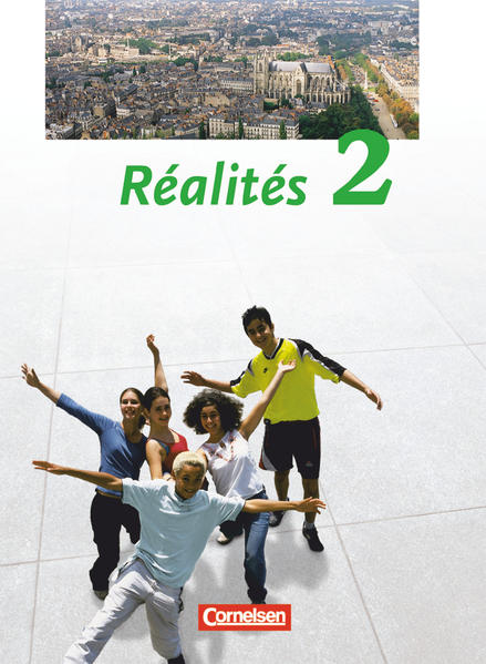 Réalités - Lehrwerk für den Französischunterricht - Aktuelle Ausgabe - Band 2