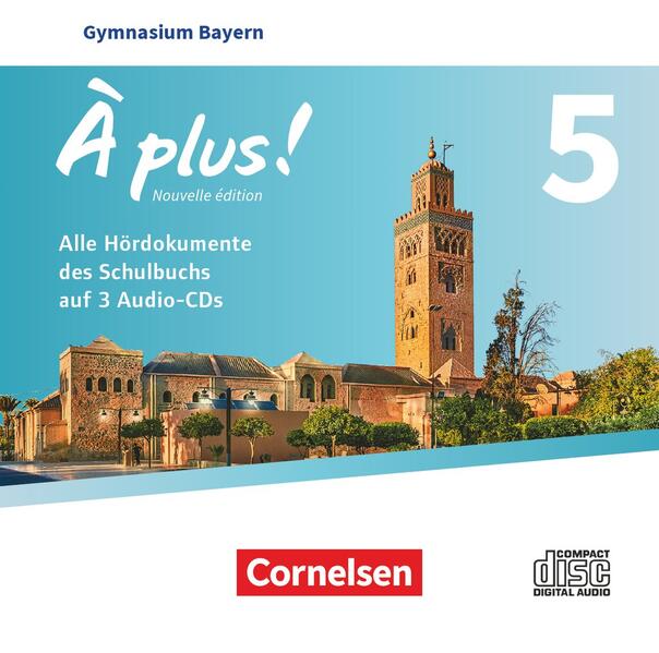 À plus ! - Französisch als 1. und 2. Fremdsprache - Bayern - Ausgabe 2017 - Band 5