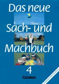 Das neue Sach- und Machbuch - Schleswig-Holstein und Hamburg / 4. Schuljahr - Schülerbuch