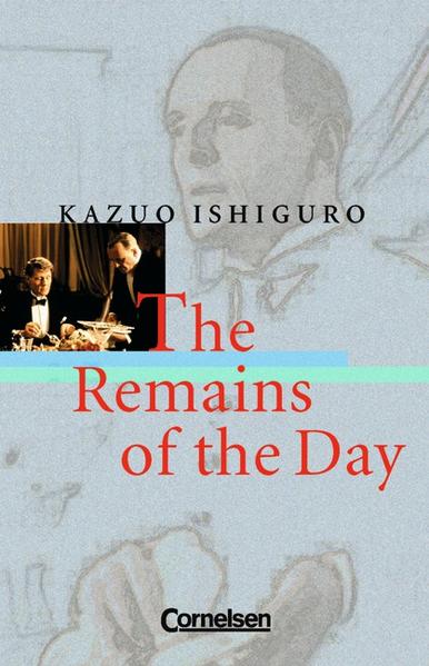 Cornelsen Senior English Library - Literatur / Ab 11. Schuljahr - The Remains of the Day