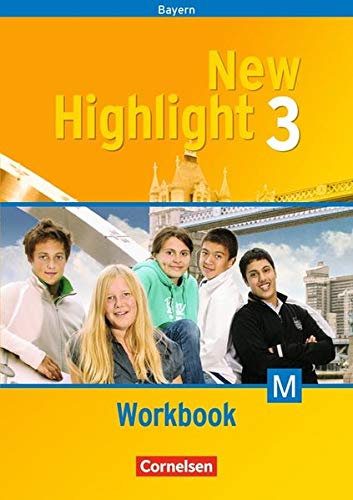 New Highlight - Bayern / Band 3: 7. Jahrgangsstufe - Workbook