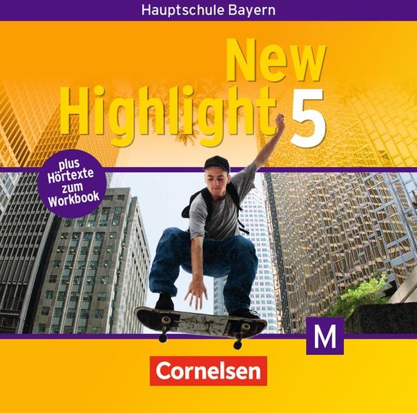 New Highlight - Bayern / Band 5: 9. Jahrgangsstufe - Lieder- und Text-CDs