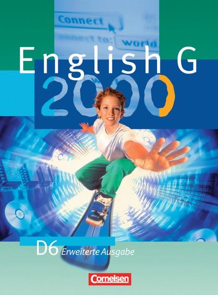 English G 2000 - Erweiterte Ausgabe D / Band 6: 10. Schuljahr - Schülerbuch